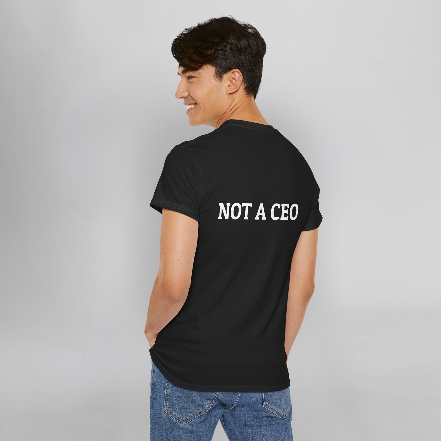 Not a CEO Tee