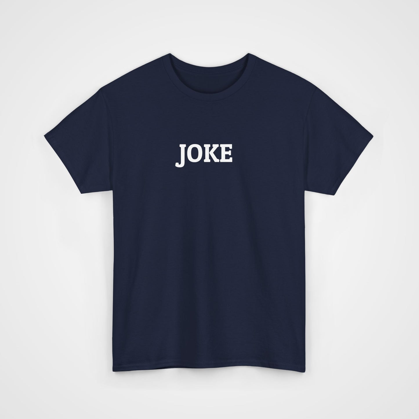 Joke Tee