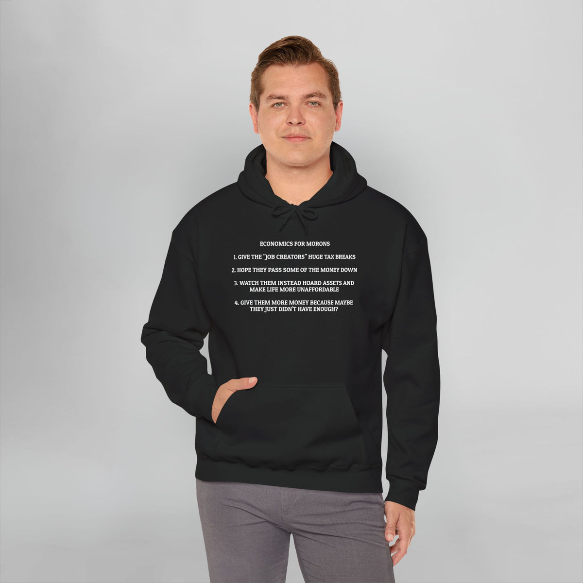 Economics for Morons Hoodie