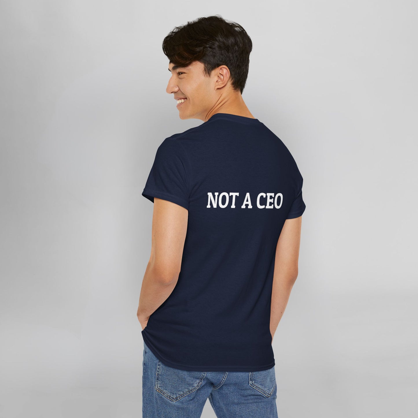 Not a CEO Tee