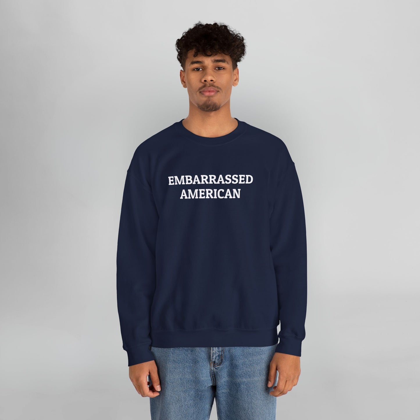 Embarrassed American Sweatshirt