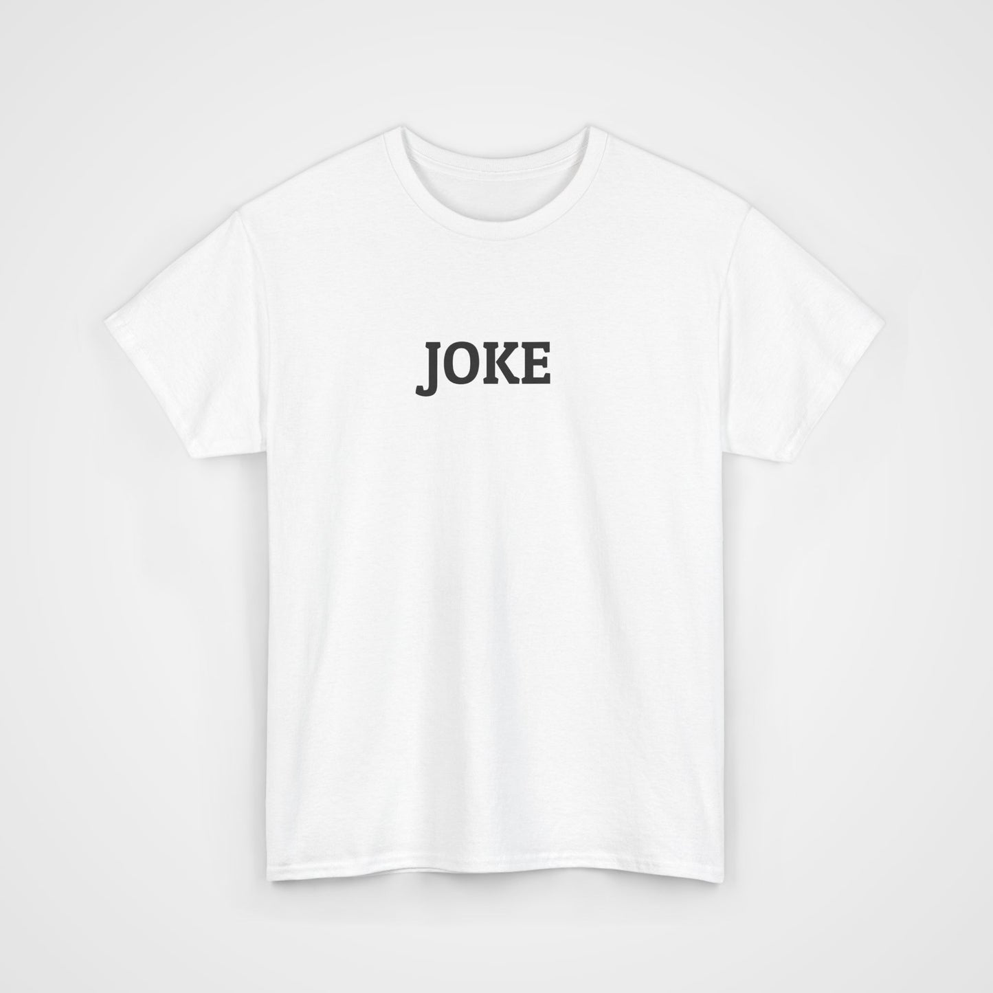 Joke Tee