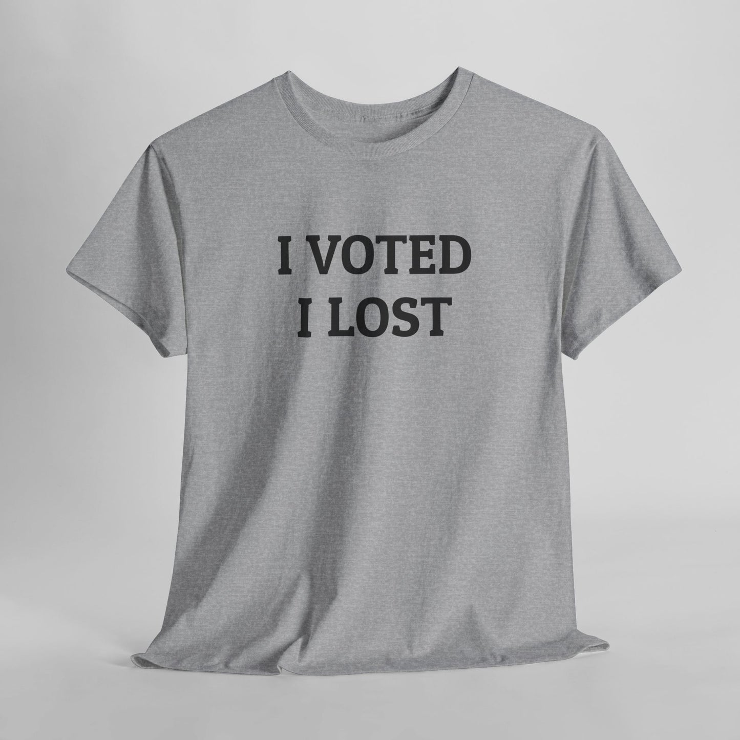 I Voted I Lost Tee