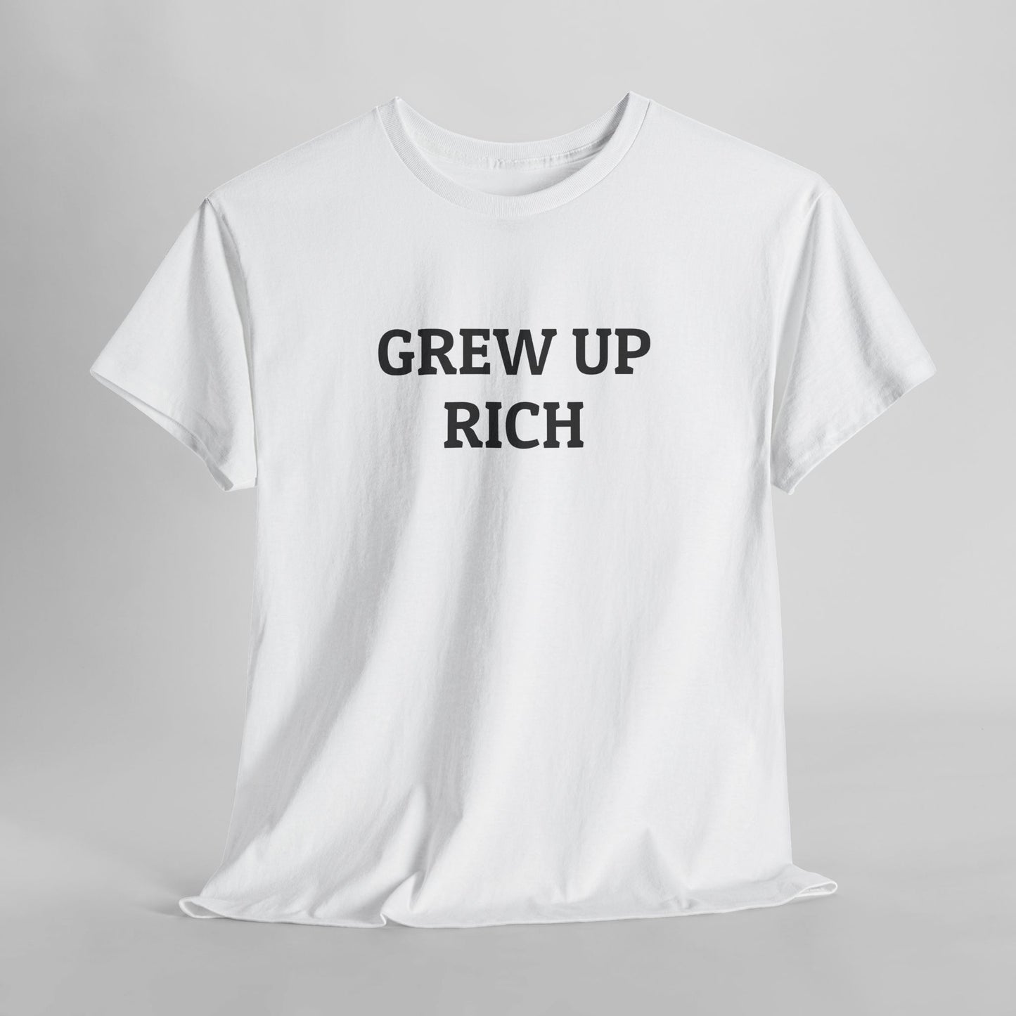 Grew Up Rich Tee