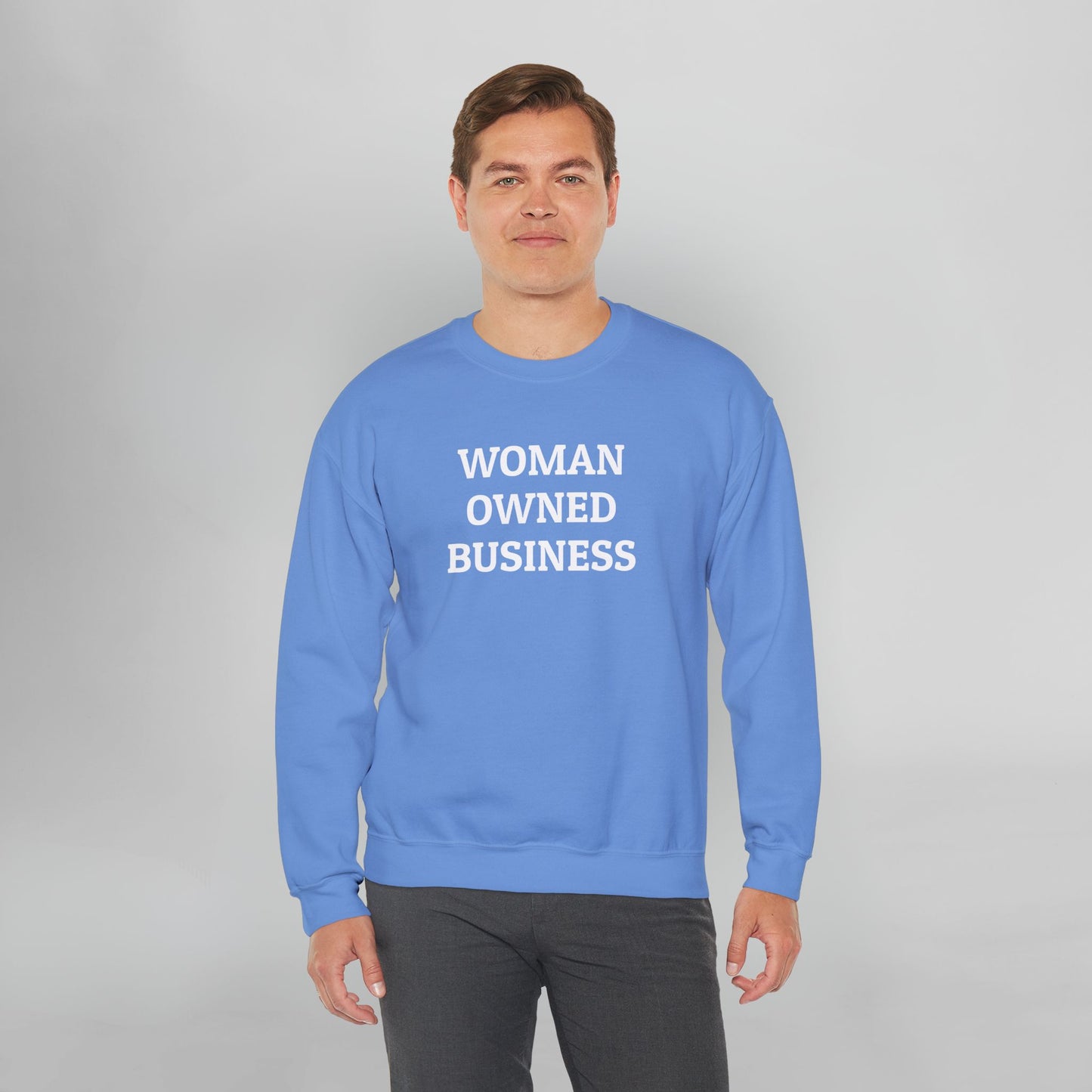 Woman Owned Business Sweatshirt