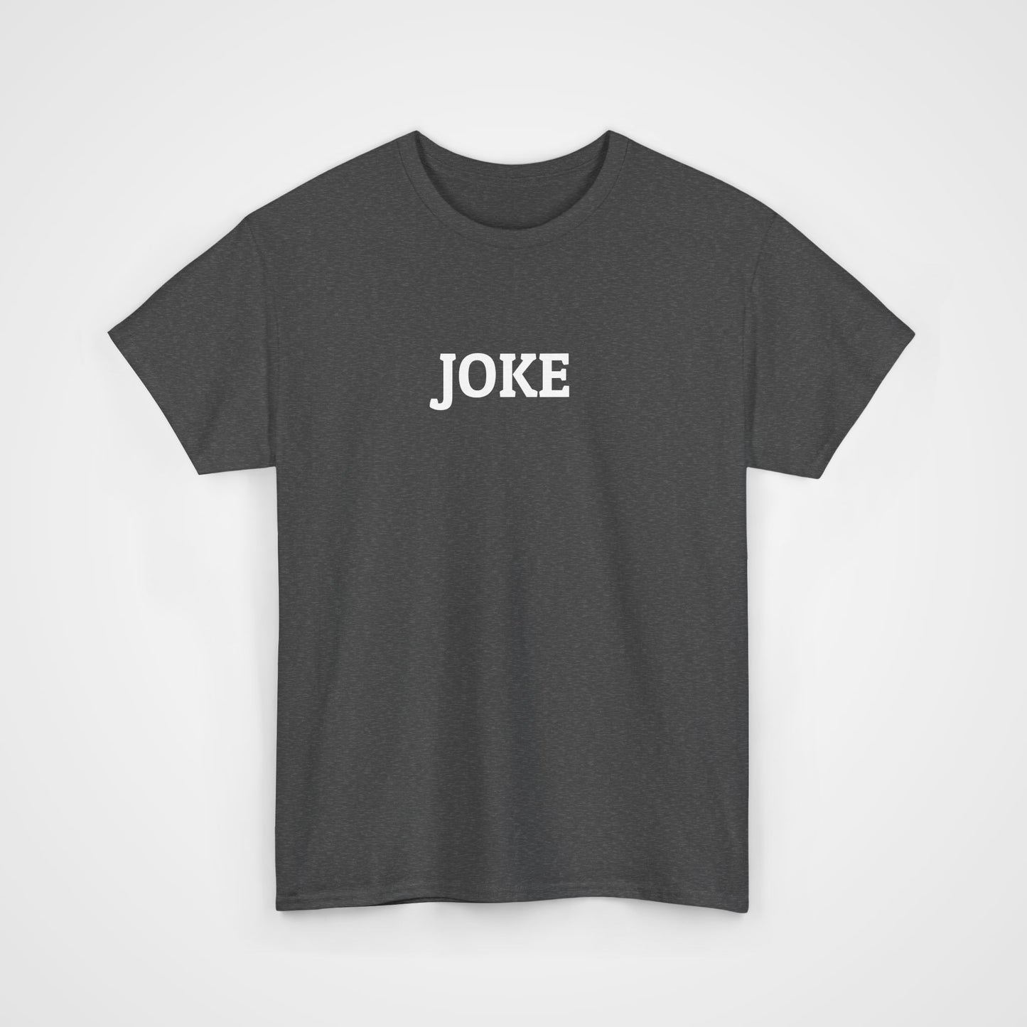 Joke Tee