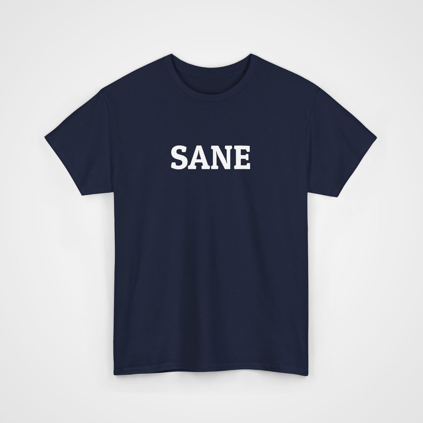 Sane Tee