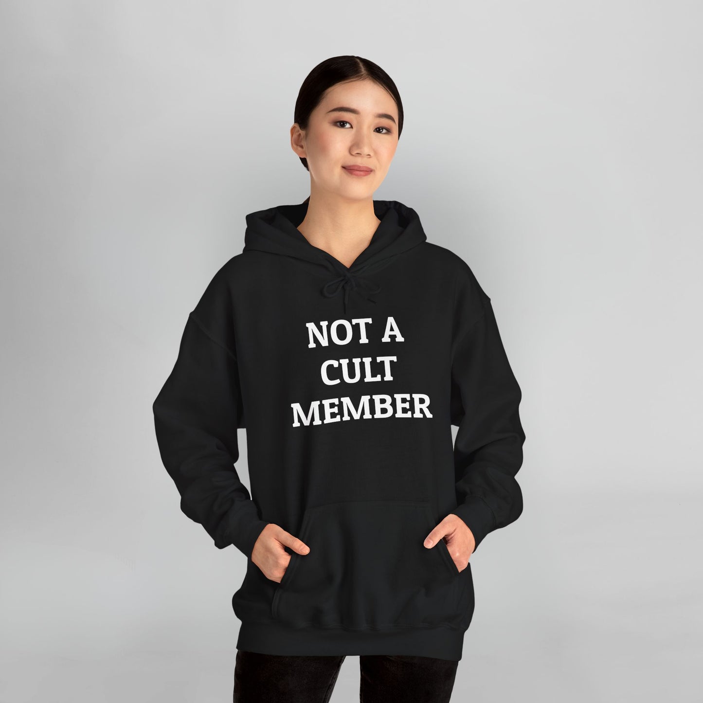 Not a Cult Member Hoodie