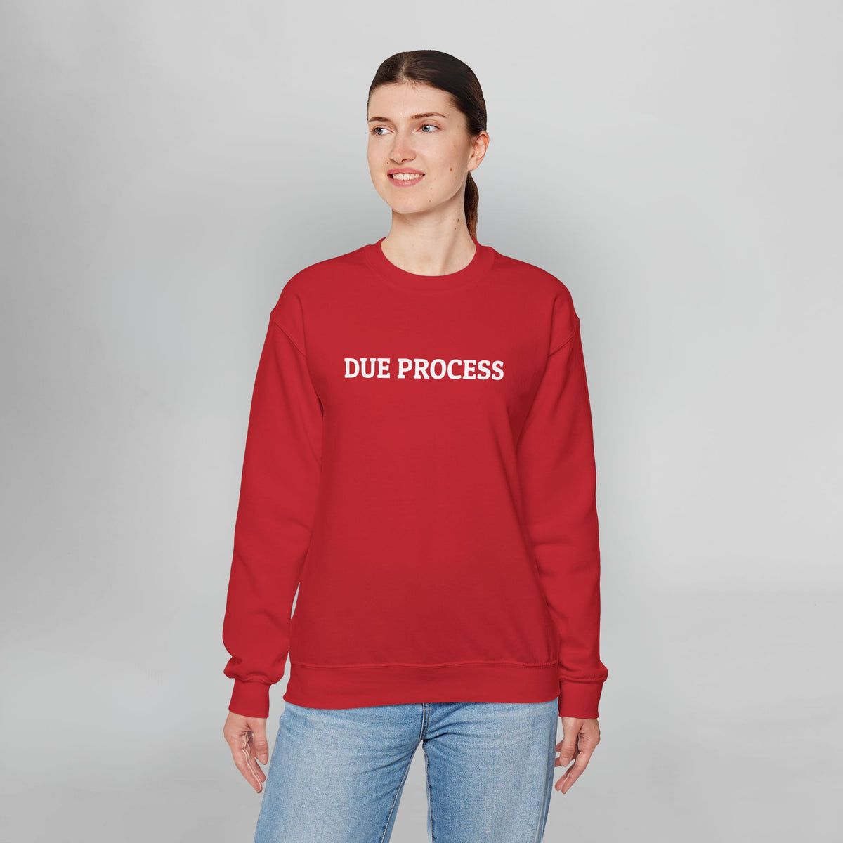Due Process Sweatshirt