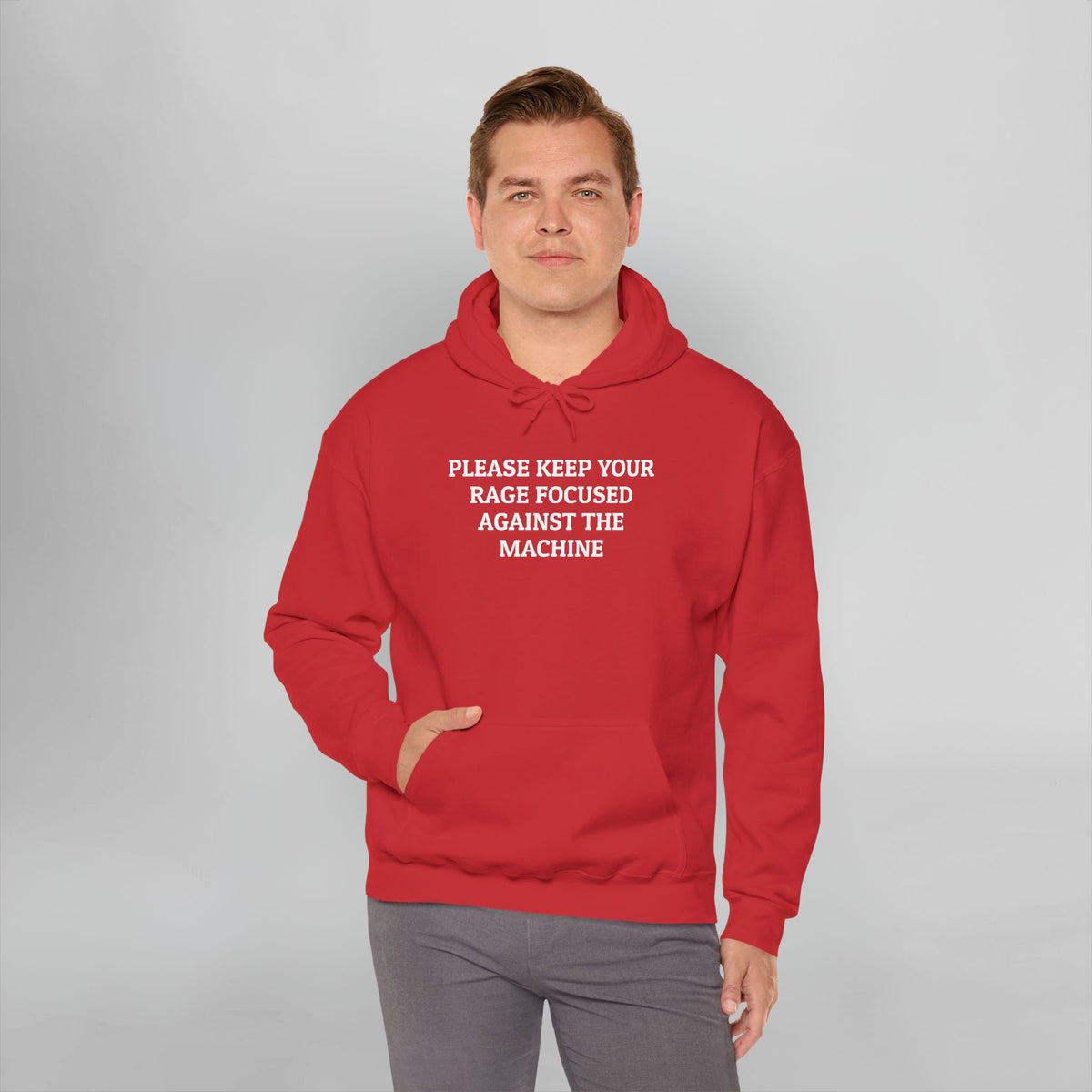 Please Keep Your Rage Focused Against the Machine Hoodie