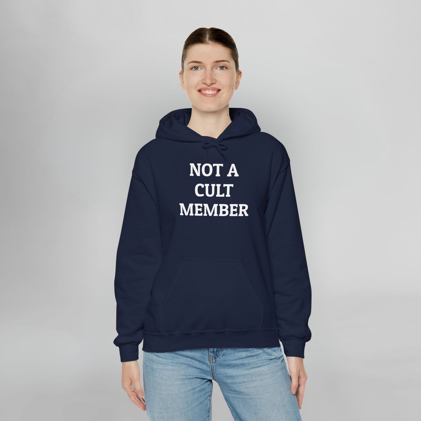 Not a Cult Member Hoodie