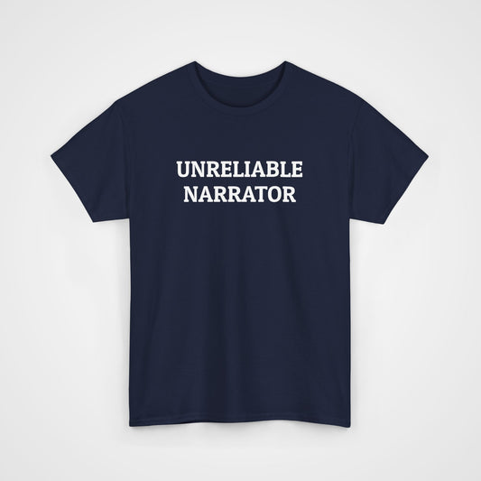 Unreliable Narrator Tee