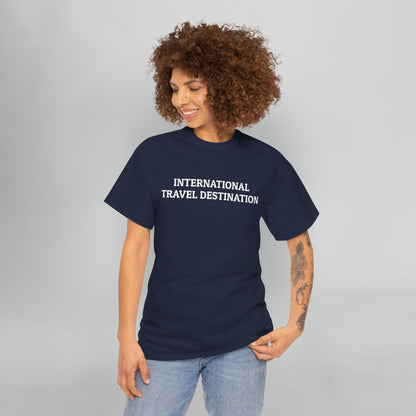 International Travel Destination Tee