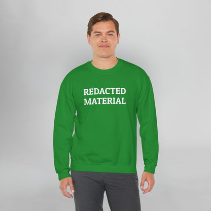 Redacted Material Sweatshirt