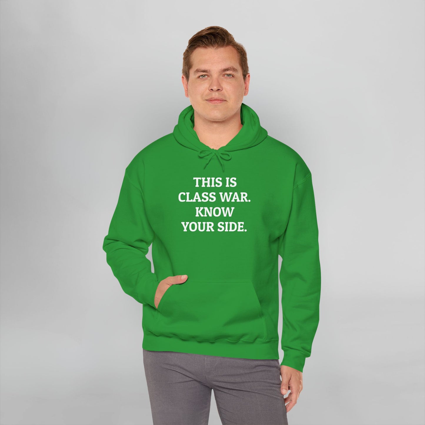 This Is Class War. Know Your Side. Hoodie