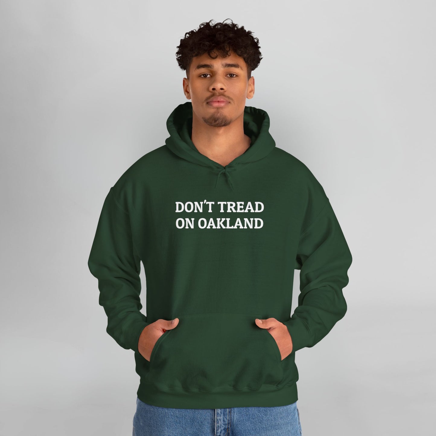 Don't Tread on Oakland Hoodie