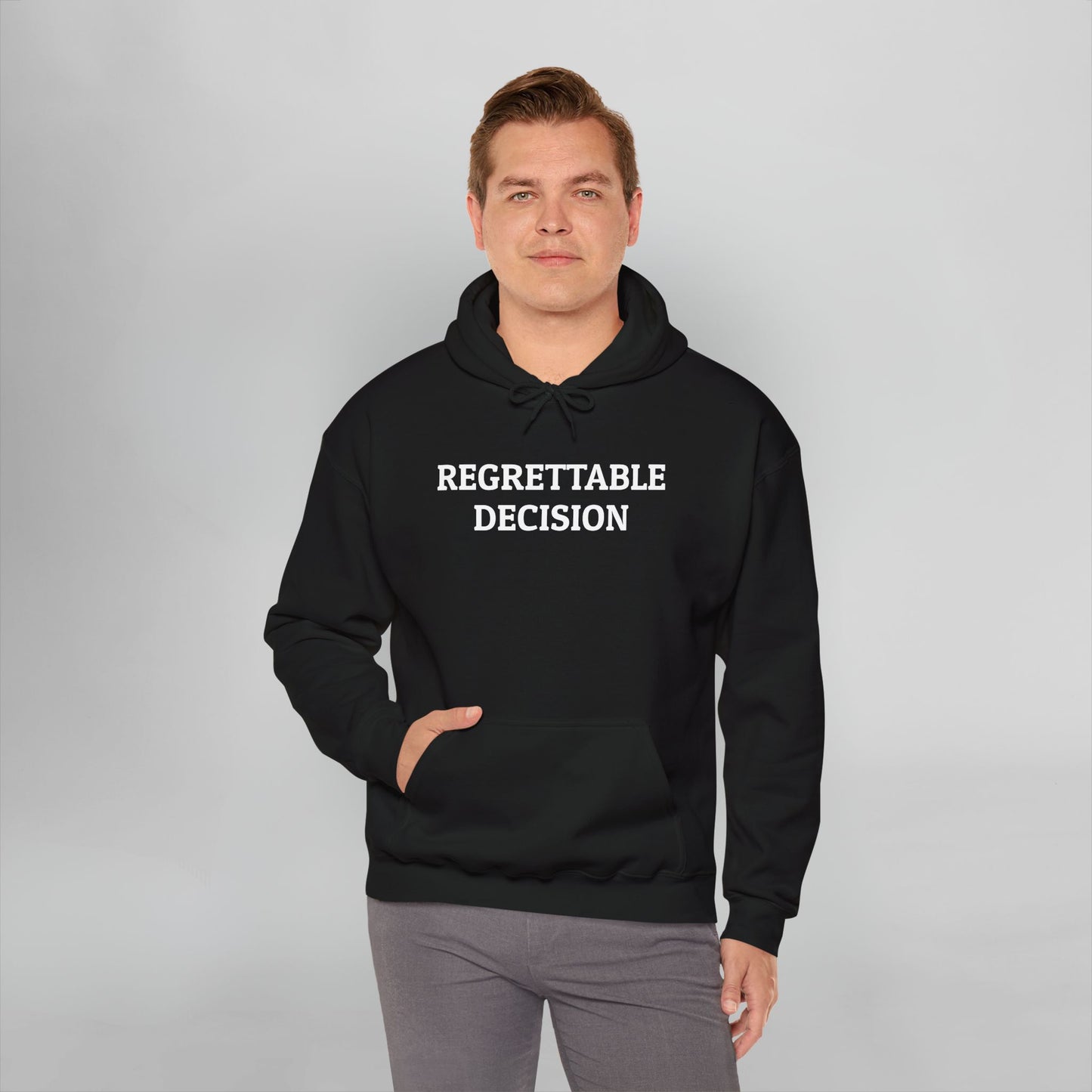 Regrettable Decision Hoodie