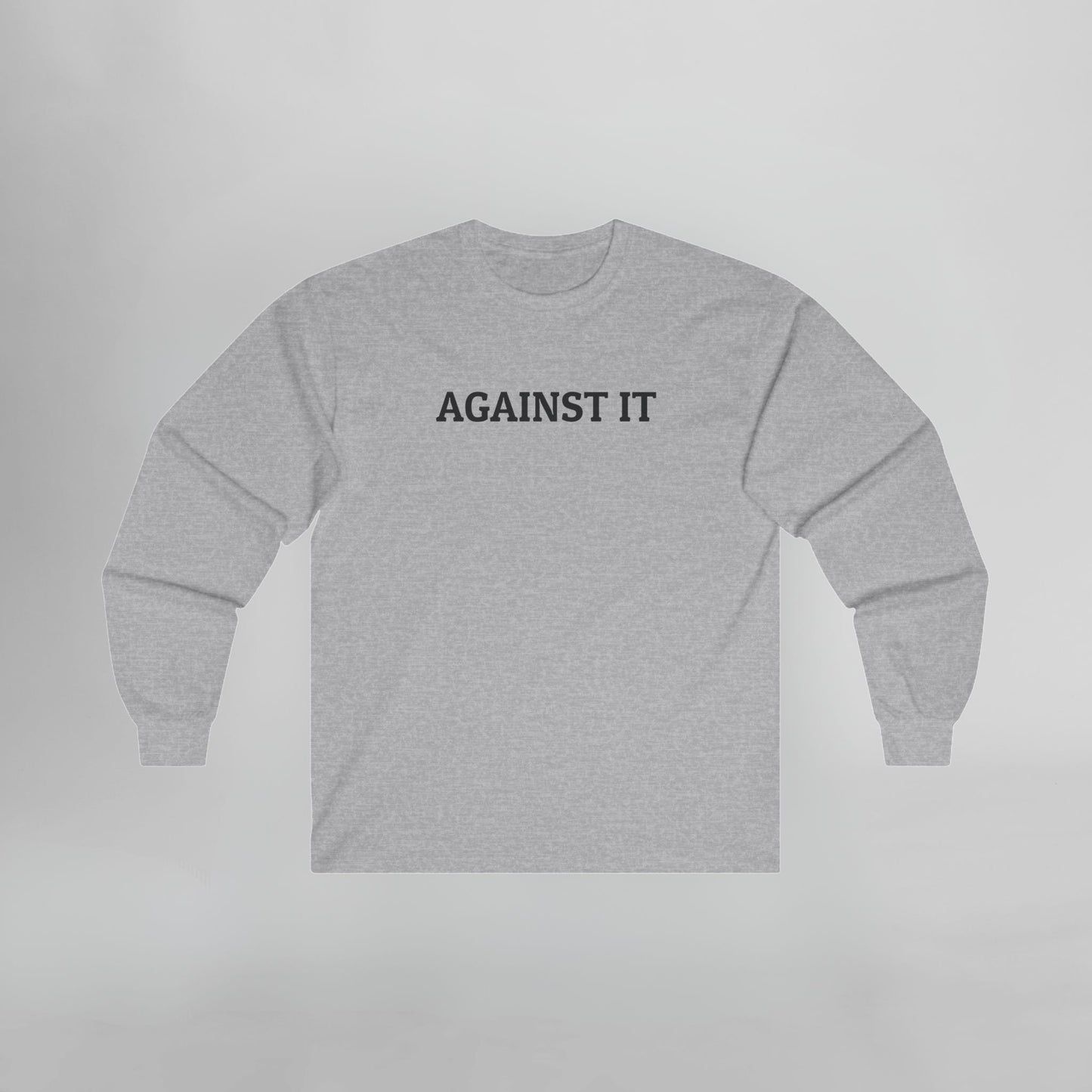 Against It Long Sleeve Tee