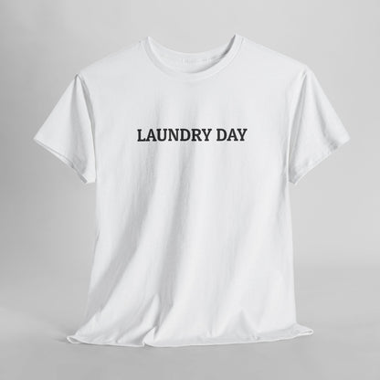 Laundry Day Tee