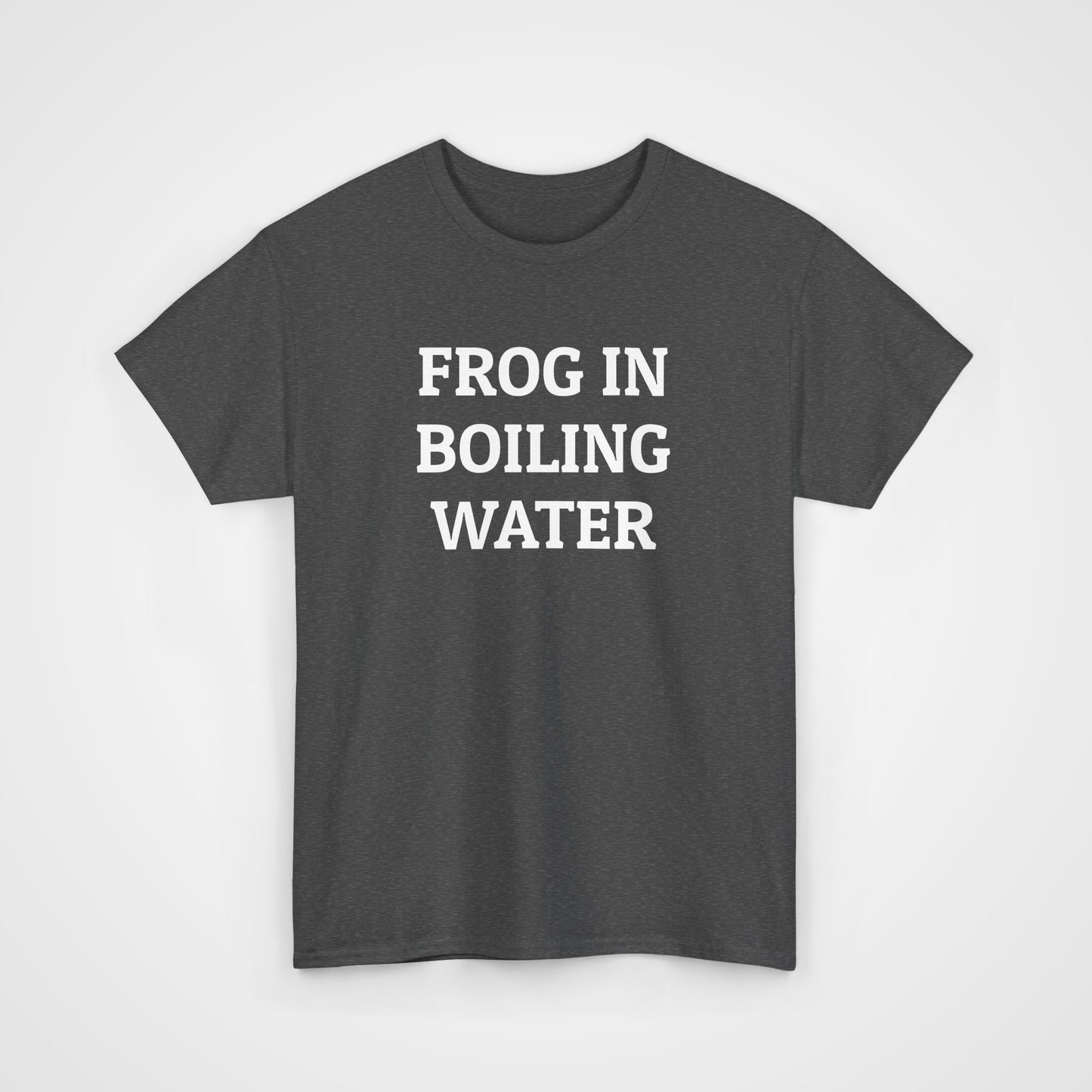 Frog In Boiling Water Tee