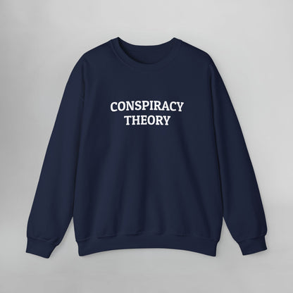 Conspiracy Theory Sweatshirt