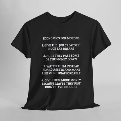 Economics for Morons Tee