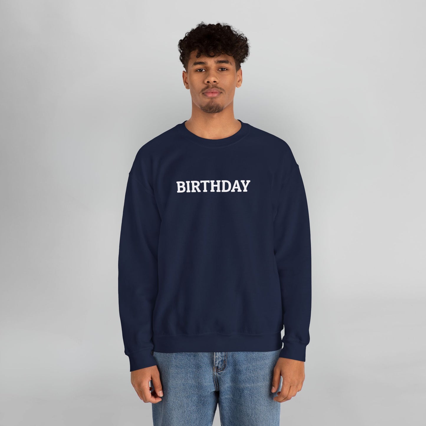 Birthday Sweatshirt