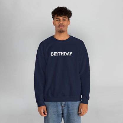 Birthday Sweatshirt