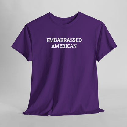 Embarrassed American Tee