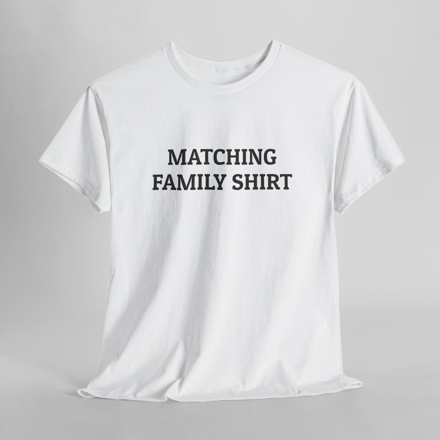 Matching Family Shirt Tee