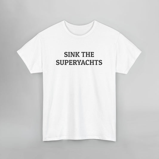 Sink the Superyachts Tee