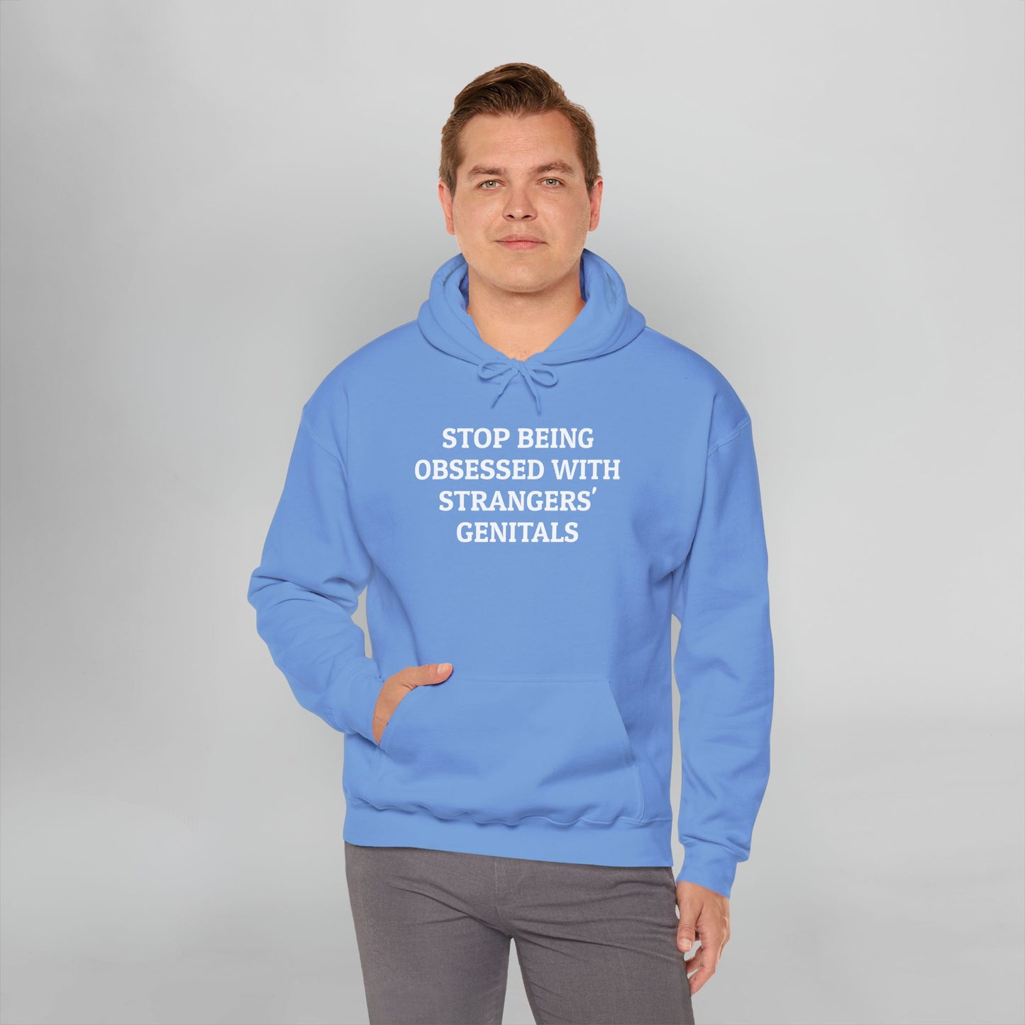 Stop Being Obsessed With Strangers' Genitals Hoodie