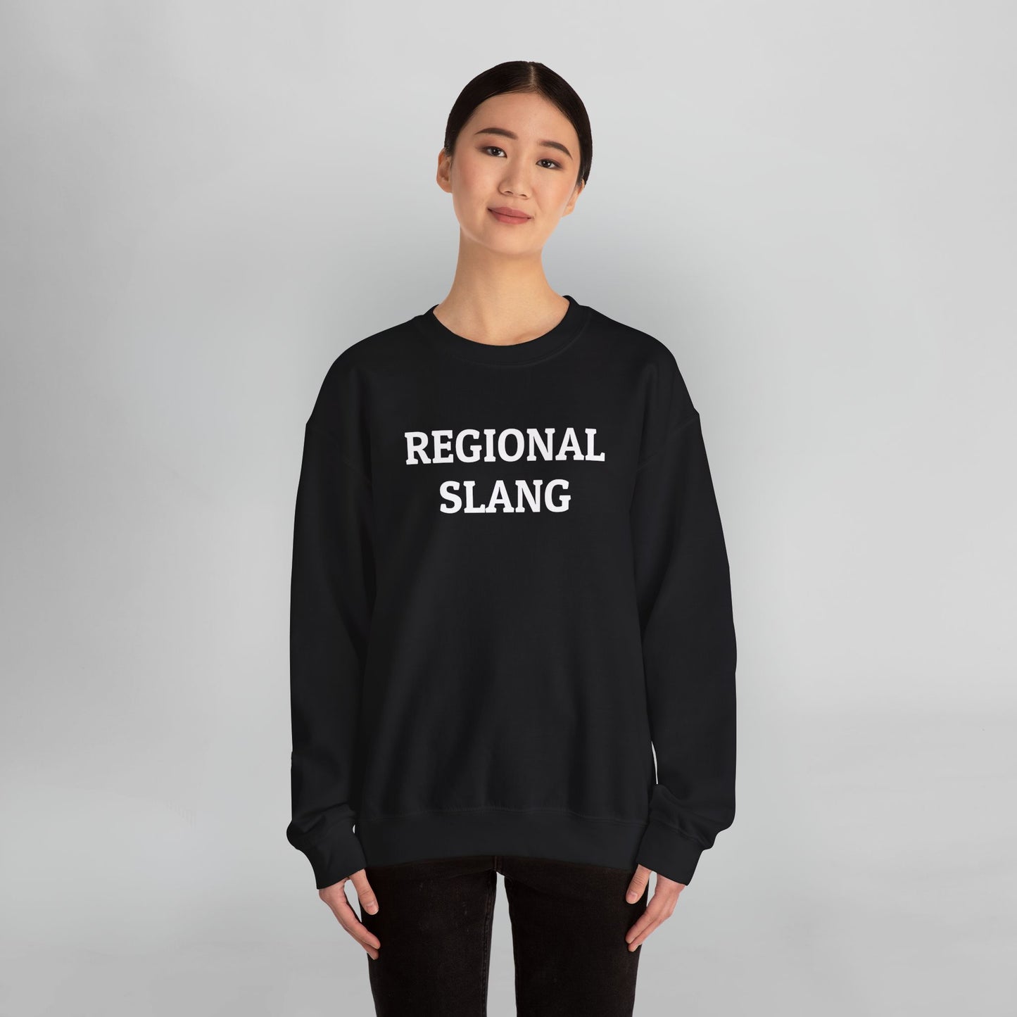 Regional Slang Sweatshirt