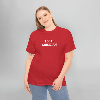 Local Musician Tee
