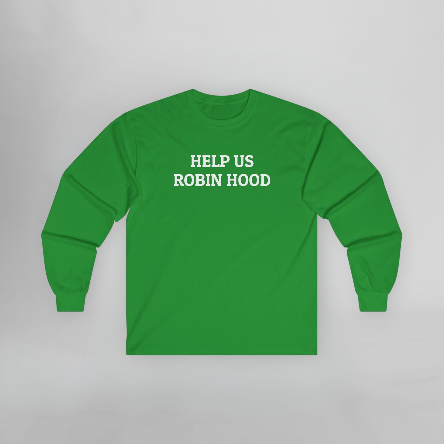 Help Us Robin Hood Long Sleeve Tee