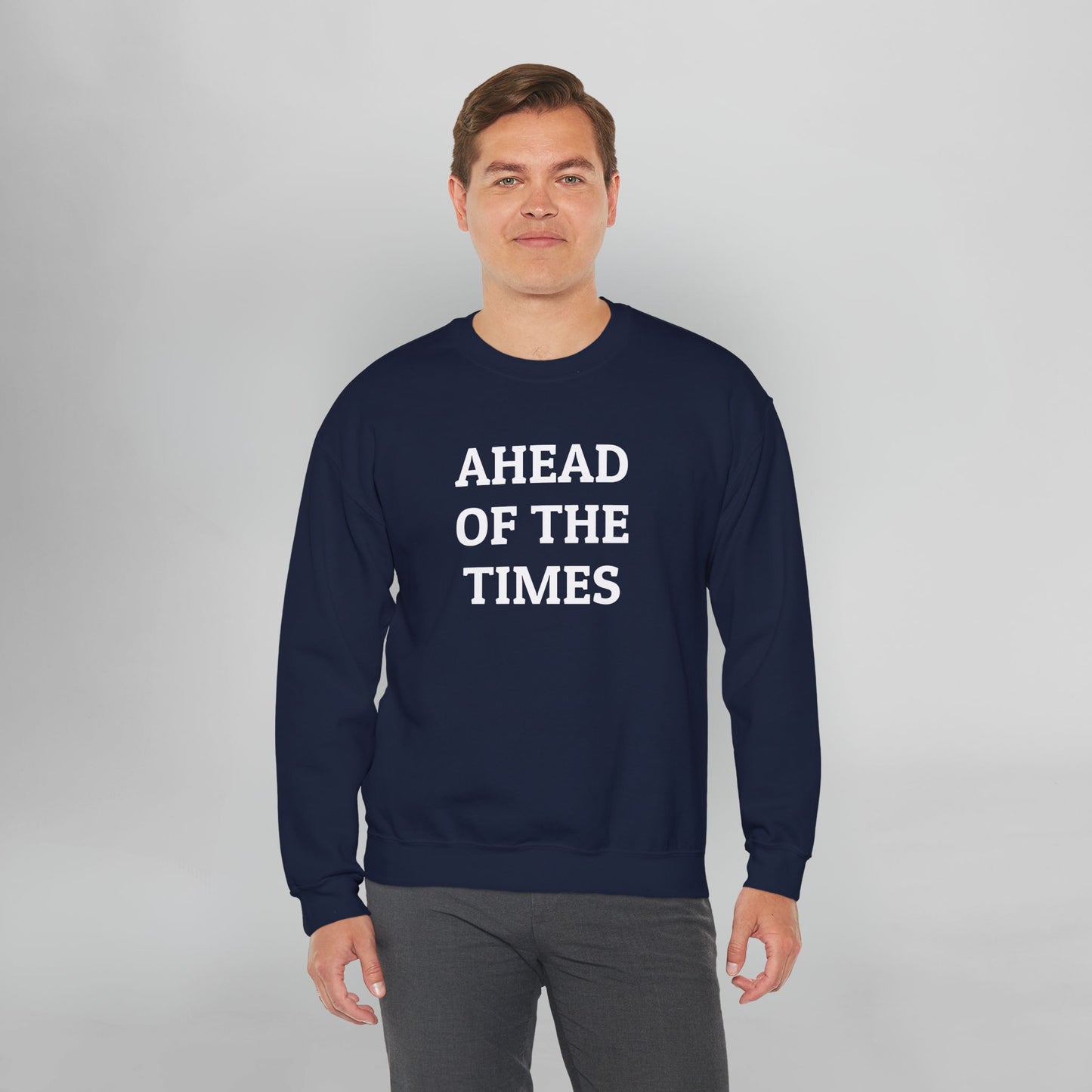 Ahead of the Times Sweatshirt