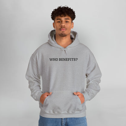 Who Benefits Hoodie