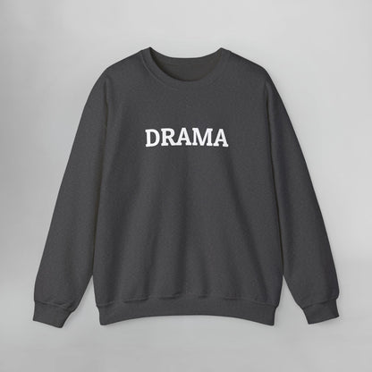 Drama Sweatshirt