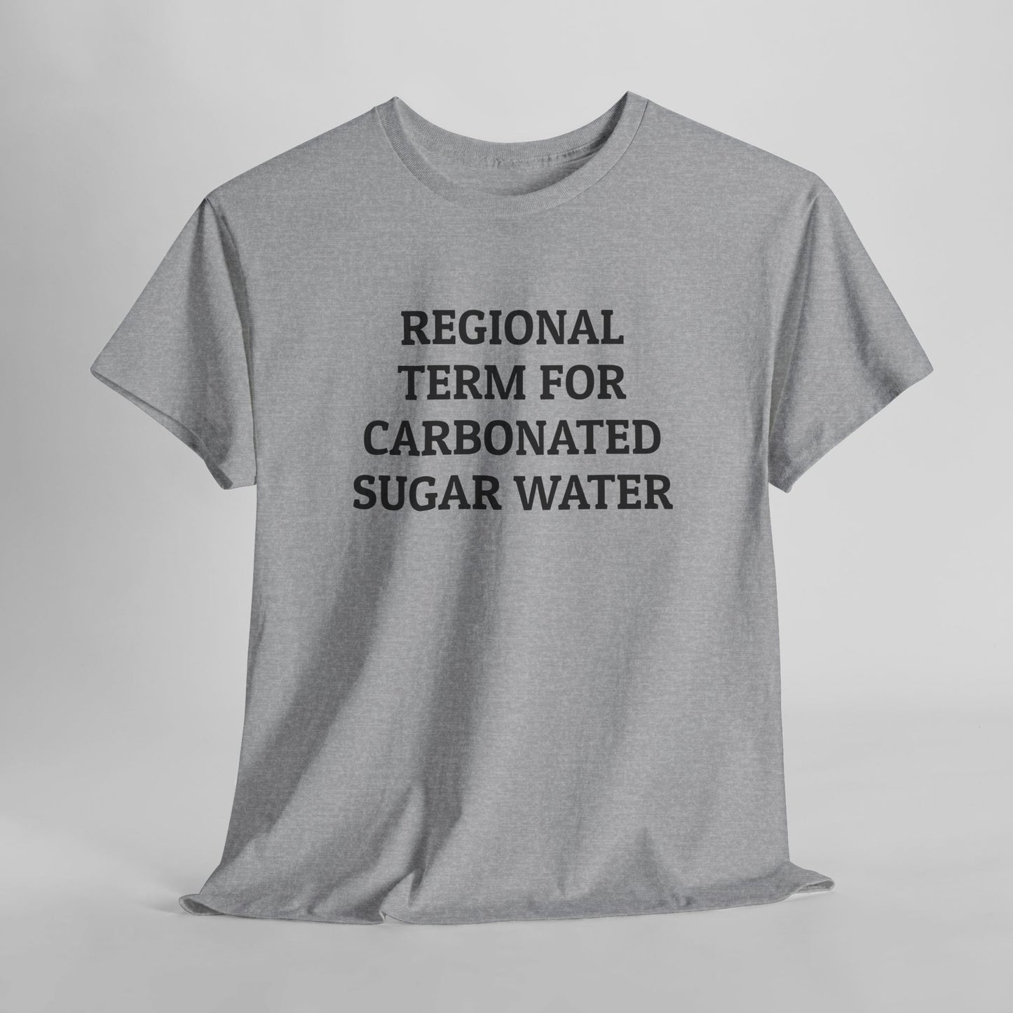 Regional Term for Carbonated Sugar Water Tee