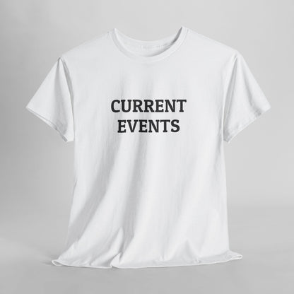 Current Events Tee