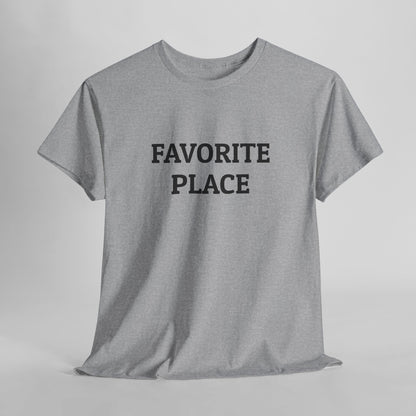 Favorite Place Tee