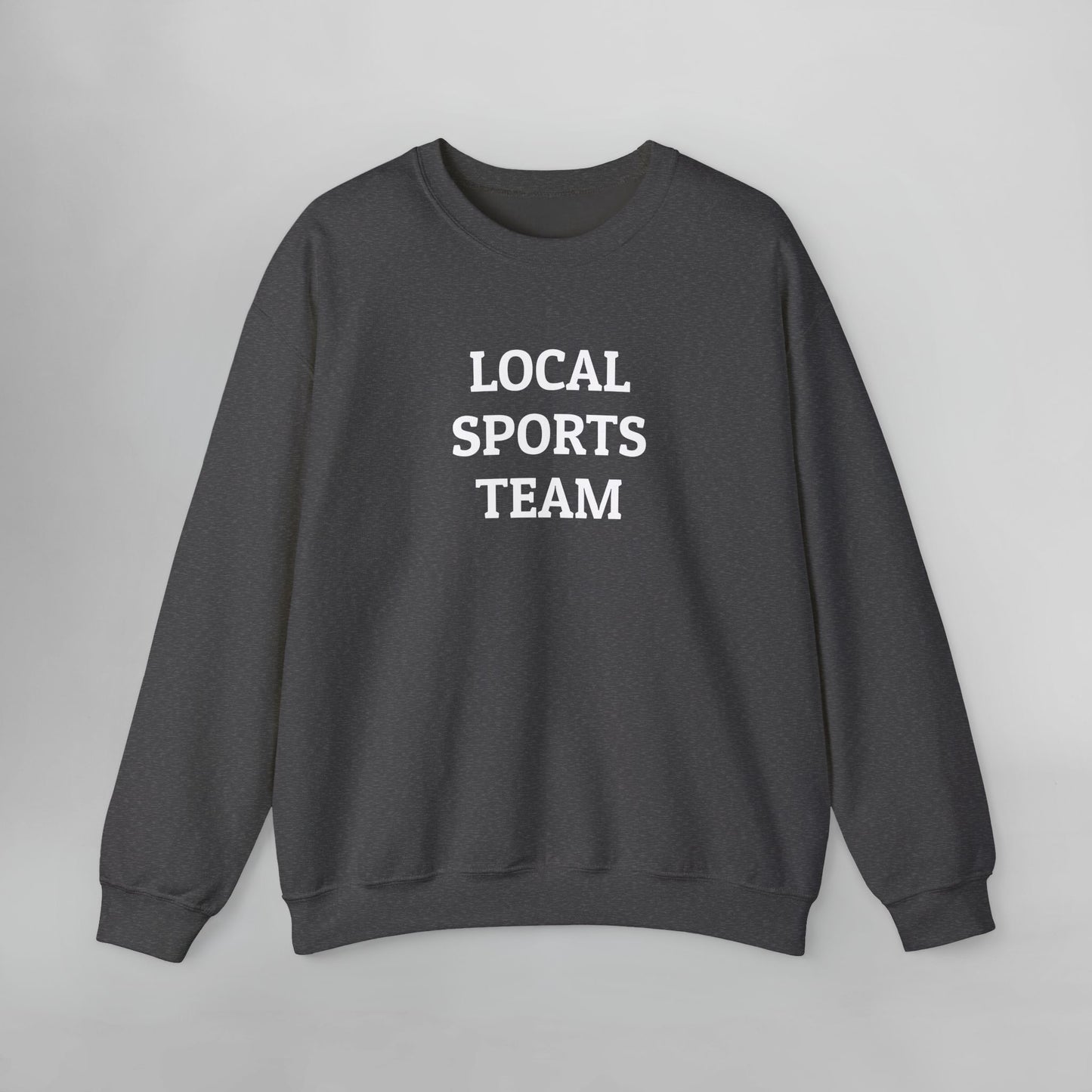 Local Sports Team Sweatshirt