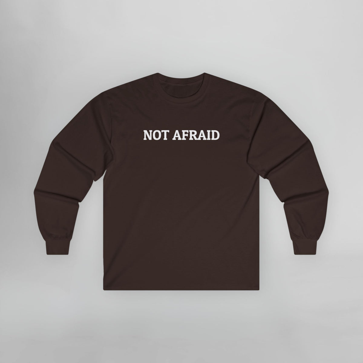 Not Afraid Long Sleeve Tee
