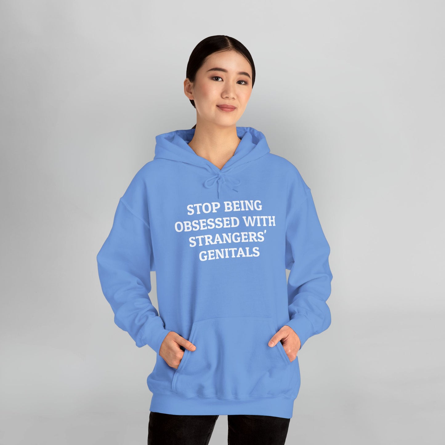 Stop Being Obsessed With Strangers' Genitals Hoodie
