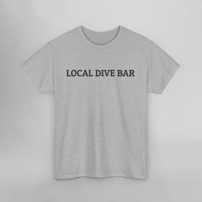 Local Dive Bar Tee