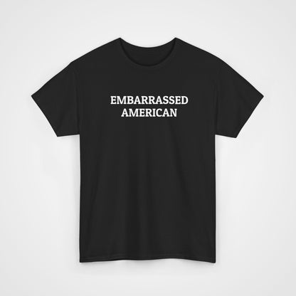 Embarrassed American Tee