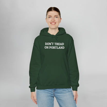 Don't Tread on Portland Hoodie