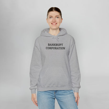 Bankrupt Corporation Hoodie