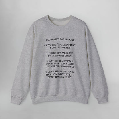 Economics for Morons Sweatshirt