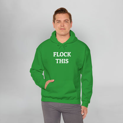 Flock This Hoodie